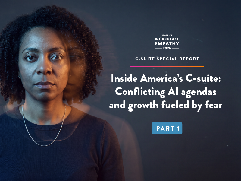 State of Workplace Empathy - C-Suite Special Report cover